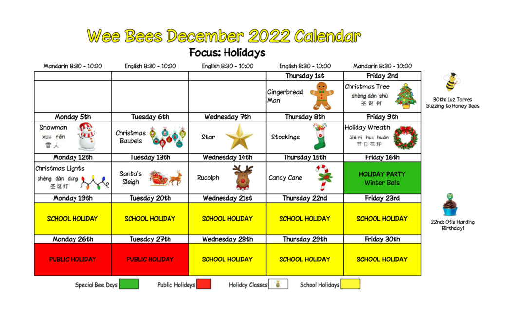 Wee Bees December 2022 – Holidays