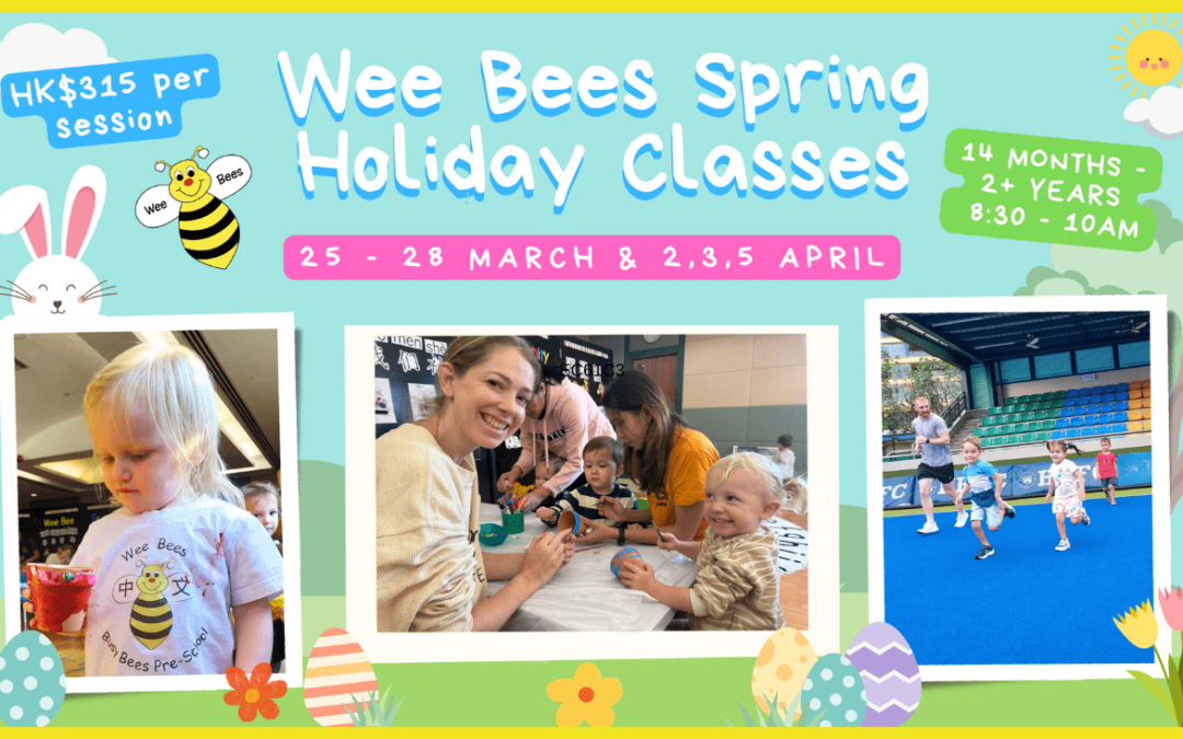 Wee Bees Spring Holiday Classes