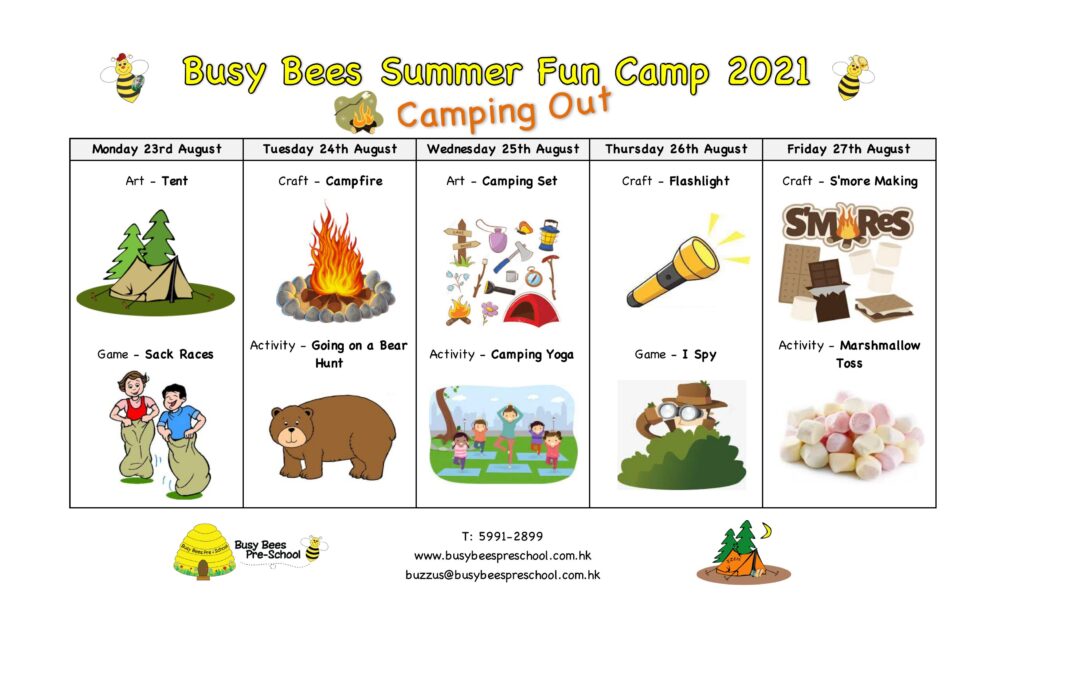 Summer Fun Camp Schedule – Camping Out!
